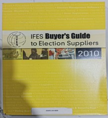 IFES Buyers GUide to Election Suppliers 